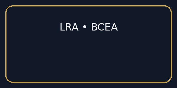 LRA and BCEA aligned process
